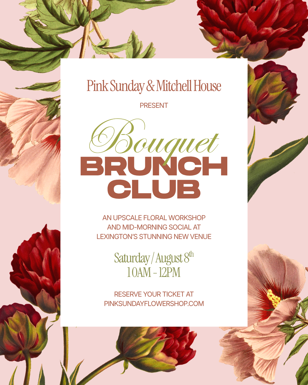 Bouquet Brunch Club @ Mitchell House | August 8th